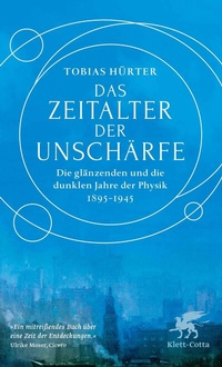Abbildung von: Das Zeitalter der Unschärfe - Klett-Cotta