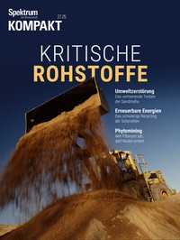 Abbildung von: Spektrum Kompakt - Kritische Rohstoffe - Spektrum der Wissenschaft