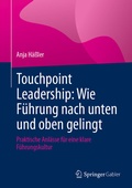 Bild: Touchpoint Leadership: Wie F&uuml;hrung nach unten und oben gelingt - Springer Gabler