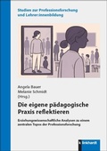 Cover: Die eigene p&auml;dagogische Praxis reflektieren - Verlag Julius Klinkhardt