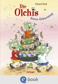 Cover: Die Olchis feiern Geburtstag - Oetinger