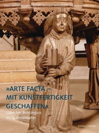 Abbildung von: »Arte facta - Mit Kunstfertigkeit geschaffen« - Schnell & Steiner