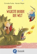 Cover: Der wildeste Bruder der Welt - Oetinger