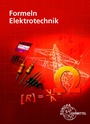 Cover: Formeln Elektrotechnik - Europa-Lehrmittel