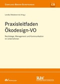 Cover: Praxisleitfaden &Ouml;kodesign-VO - Fachmedien Recht und Wirtschaft
