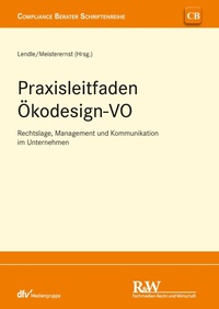 Abbildung von: Praxisleitfaden Ökodesign-VO - Fachmedien Recht und Wirtschaft