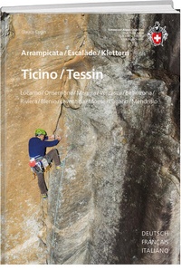 Abbildung von: Kletterführer Ticino / Tessin - Weber Verlag AG - SAC-Verlag