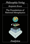Cover: The Foundations of Rational Metaphysics - Philosophia Verlag