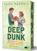 Cover: Deep Dunk Desire - Novel Arc Verlag