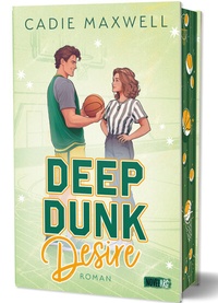 Abbildung von: Deep Dunk Desire - Novel Arc Verlag