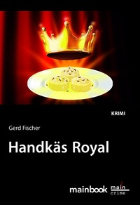 Abbildung von: Handkäs Royal - MainBook
