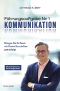 Cover: F&uuml;hrungsaufgabe Nr. 1: Kommunikation - brain script