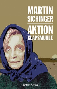 Abbildung von: Aktion Klapsmühle - Ohetaler Verlag