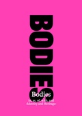 Cover: Bodies in, as, of, with, and 'Identity and Heritage' - Bauhaus-Universit&auml;tsverlag Weimar
