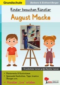 Cover: Kinder besuchen K&uuml;nstler / August Macke - KOHL VERLAG Der Verlag mit dem Baum