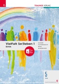 Cover: Vielfalt (er)leben 1 - Ethik 5 AHS + TRAUNER-DigiBox - Trauner Verlag