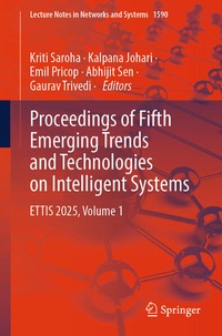 Enlarge image Cover: Proceedings of Fifth Emerging Trends and Technologies on Intelligent Systems - Springer