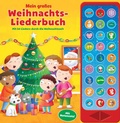 Cover: Mein gro&szlig;es Weihnachtsliederbuch - Mit 24 Liedern durch die Weihnachtszeit - 27-Button-Soundbuch - Hardcover-Buch mit 27 Melodien und Ger&auml;uschen - Phoenix International Publications Inc.