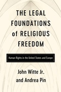 Cover: The Legal Foundations of Religious Freedom - University of Notre Dame Press