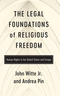 Enlarge image Cover: The Legal Foundations of Religious Freedom - University of Notre Dame Press