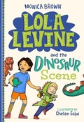 Cover: Lola Levine and the Dinosaur Scene - Little, Brown Young Readers