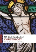 Cover: T&t Clark Handbook of Christology - T&T Clark