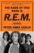 Cover: The Name of This Band Is R.E.M. - Vintage Books