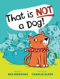 Cover: That Is Not a Dog! - Nancy Paulsen Books