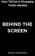Cover: Behind the Screen - Heritage Books