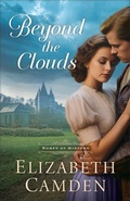Cover: Beyond the Clouds - Bethany House Publishers, a division of Baker Publishing Group