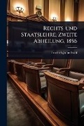 Cover: Rechts-und Staatslehre, Zweite Abheilung, 1856 - Hutson Street Press