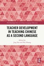 Cover: Teacher Development in Teaching Chinese as a Second Language - Routledge
