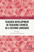 Cover: Teacher Development in Teaching Chinese as a Second Language - Routledge