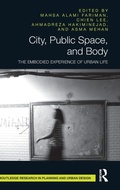 Cover: City, Public Space, and Body - Routledge