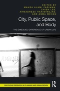 Cover: City, Public Space, and Body - Routledge