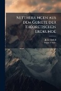 Cover: Mittheilungen aus dem Gebiete der theoretischen Erdkunde - Hutson Street Press