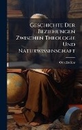 Cover: Geschichte Der Beziehungen Zwischen Theologie Und Naturwissenschaft - Hutson Street Press