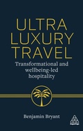 Cover: Ultra-Luxury Travel - Kogan Page Ltd