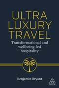 Cover: Ultra-Luxury Travel - Kogan Page Ltd