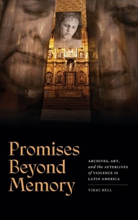 Enlarge image Cover: Promises Beyond Memory - Duke University Press