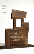 Cover: The Invention of Order - Duke University Press