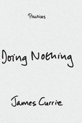 Cover: Doing Nothing - Duke University Press