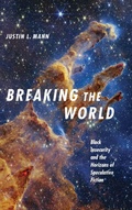 Cover: Breaking the World - Duke University Press