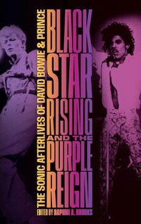 Enlarge image Cover: Blackstar Rising and the Purple Reign - Duke University Press