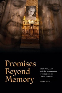 Enlarge image Cover: Promises Beyond Memory - Duke University Press