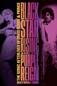 Enlarge image Cover: Blackstar Rising and the Purple Reign - Duke University Press