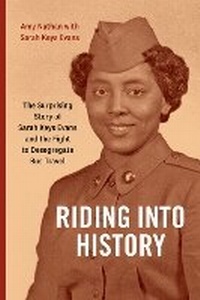 Enlarge image Cover: Riding Into History - Duke University Press
