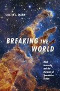 Cover: Breaking the World - Duke University Press