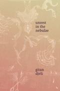 Cover: Unrest in the Nebulae - Duke University Press