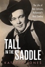 Cover: Tall in the Saddle - University Press of Mississippi